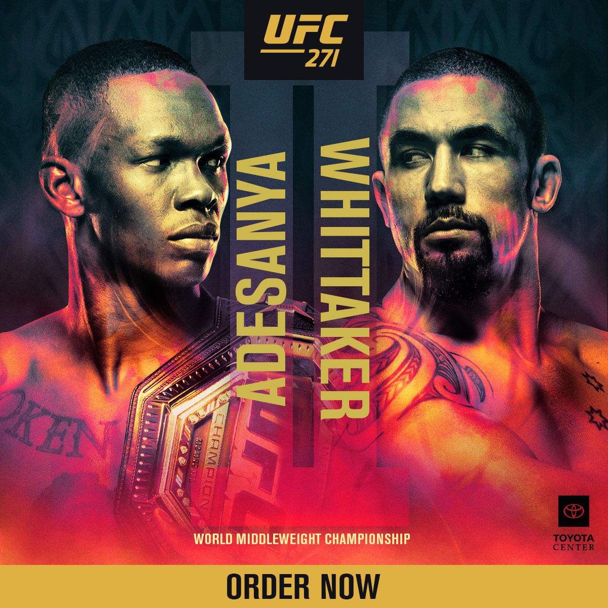 Order Now! UFC 271: Adesanya vs Whittaker 2